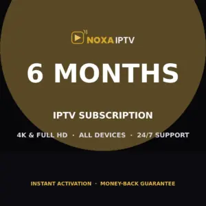 NOXA IPTV IPTV Subscription 6 Months